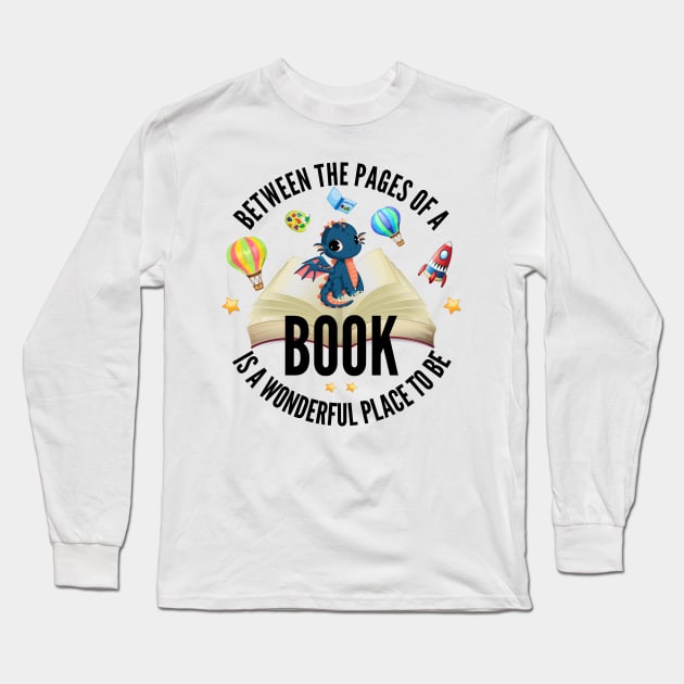 Between the pages of a book - Book related gift Long Sleeve T-Shirt by PlusAdore